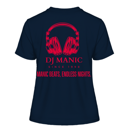 DJ Manic - Streetware - Fitted Ladies Organic Shirt - ThreadLabs
