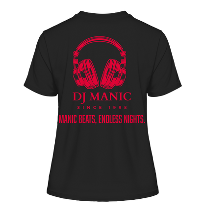 DJ Manic - Streetware - Fitted Ladies Organic Shirt - ThreadLabs