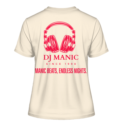 DJ Manic - Streetware - Fitted Ladies Organic Shirt - ThreadLabs