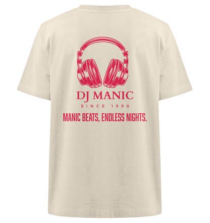 DJ Manic - Streetware - Heavy Oversized Organic Shirt - ThreadLabs