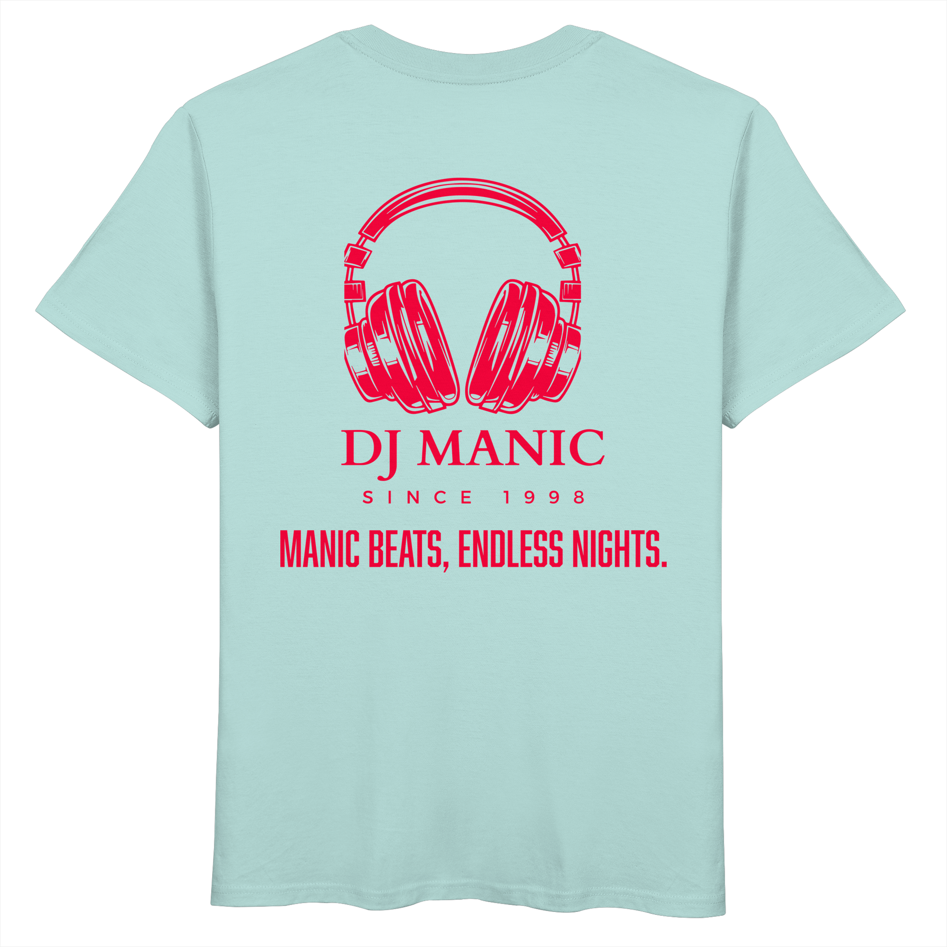 DJ Manic - Streetware - Organic Basic Shirt - ThreadLabs