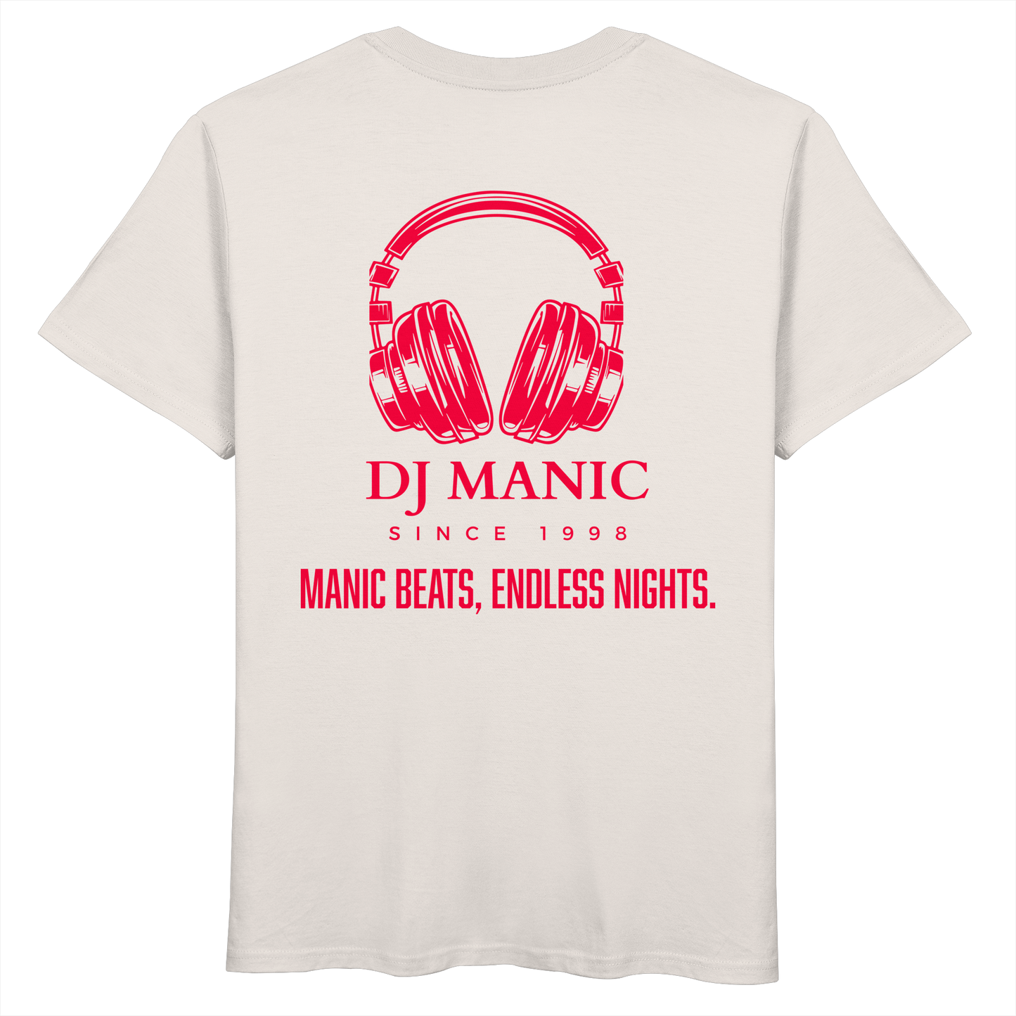 DJ Manic - Streetware - Organic Basic Shirt - ThreadLabs