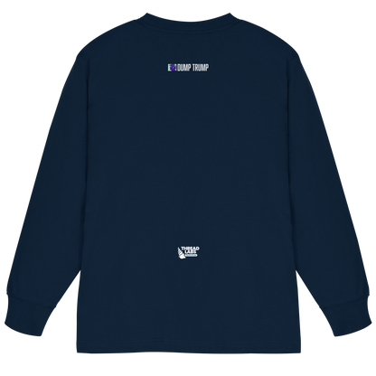 Dump Trump - Organic Heavy Oversized Longsleeve T-Shirt - ThreadLabs