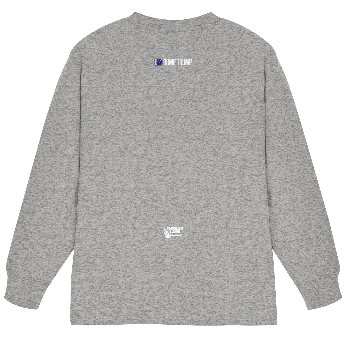 Dump Trump - Organic Heavy Oversized Longsleeve T-Shirt - ThreadLabs