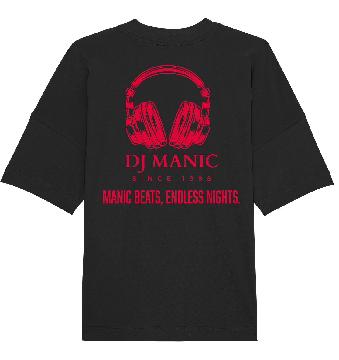 DJ Manic - Streetware - Organic Oversize Shirt - ThreadLabs