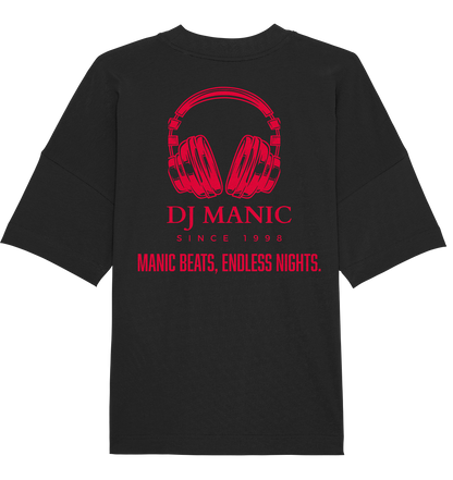 DJ Manic - Streetware - Organic Oversize Shirt - ThreadLabs