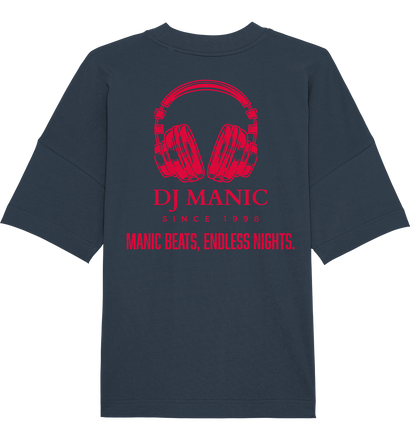 DJ Manic - Streetware - Organic Oversize Shirt - ThreadLabs