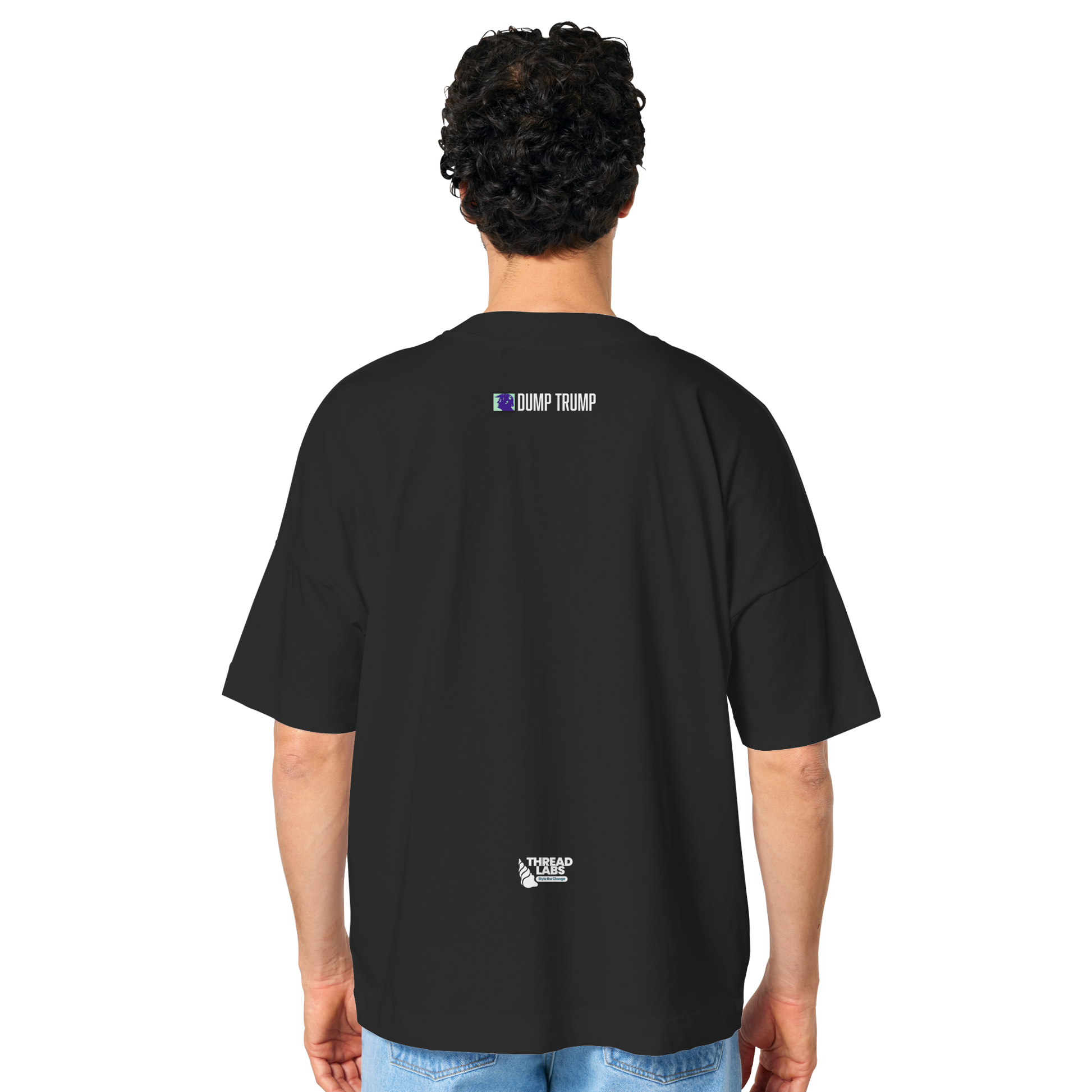 Dump Trump - Error 404: Truth not found - Organic Oversize Shirt - ThreadLabs