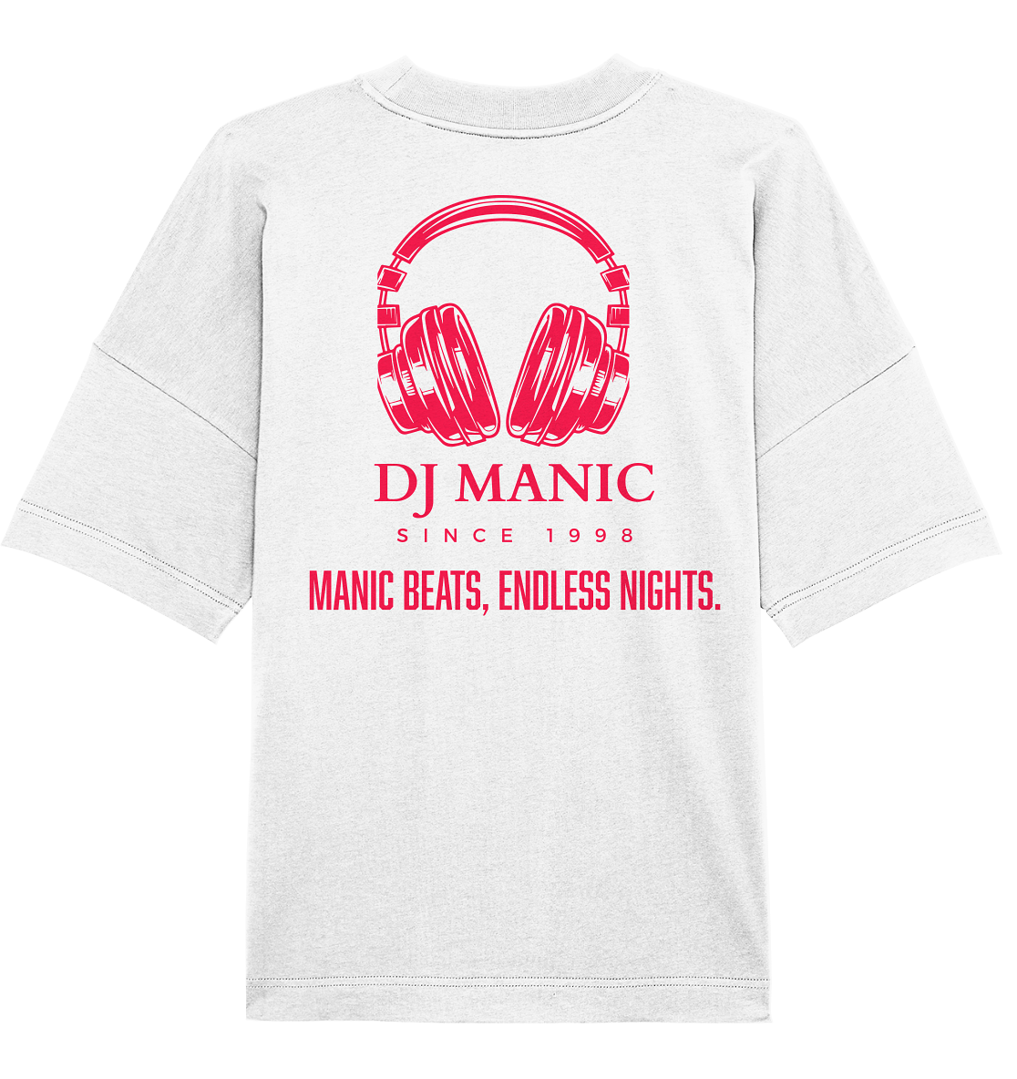 DJ Manic - Streetware - Organic Oversize Shirt - ThreadLabs