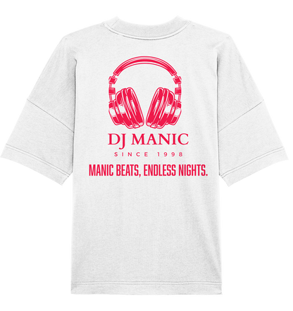 DJ Manic - Streetware - Organic Oversize Shirt - ThreadLabs