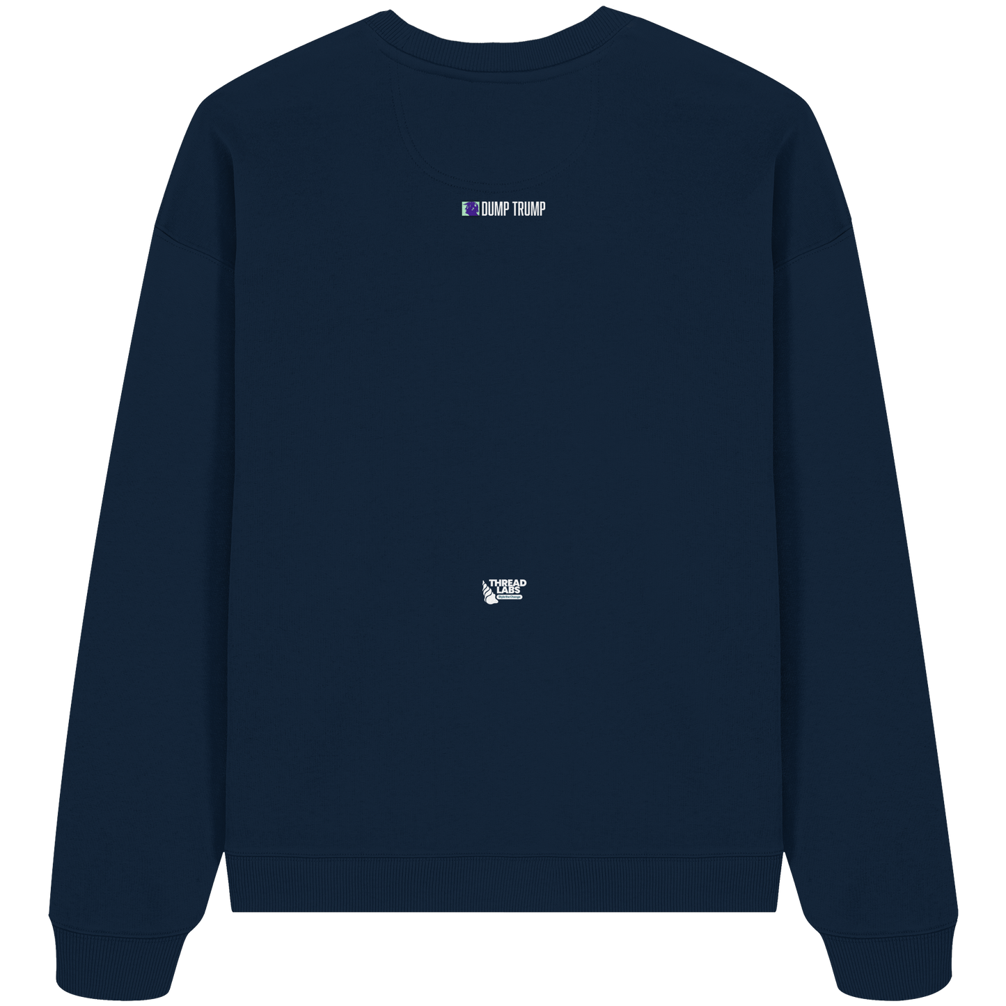 Dump Trump - Error 404: Truth not found - Organic Oversize Sweatshirt - ThreadLabs