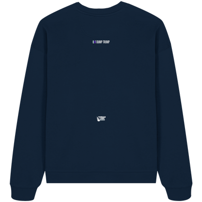 Dump Trump - Error 404: Truth not found - Organic Oversize Sweatshirt - ThreadLabs