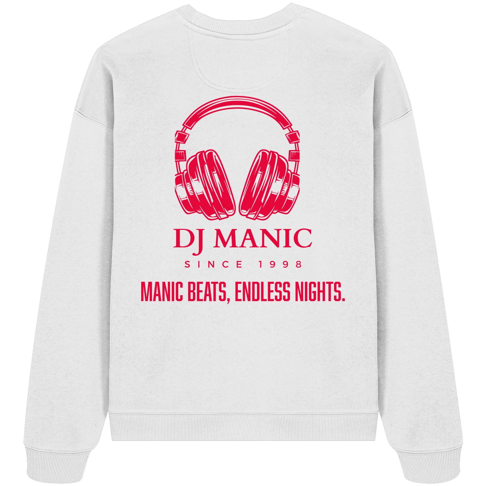 DJ Manic - Streetware - Organic Oversize Sweatshirt - ThreadLabs