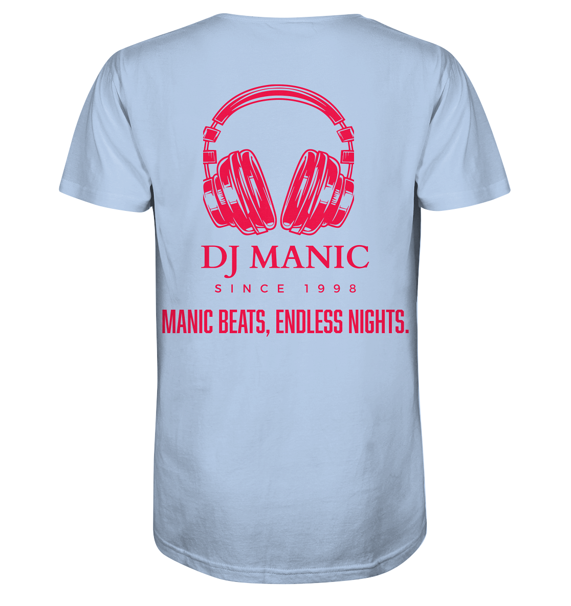 DJ Manic - Streetware - Organic Shirt - ThreadLabs