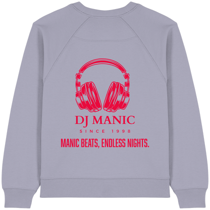 DJ Manic - Streetware - Womens Organic Raglan Sweatshirt - ThreadLabs
