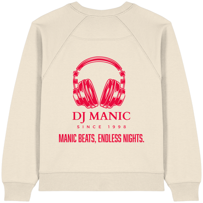 DJ Manic - Streetware - Womens Organic Raglan Sweatshirt - ThreadLabs