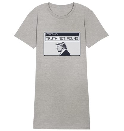 Dump Trump - Error 404: Truth not found - Ladies Organic Shirt Dress - ThreadLabs