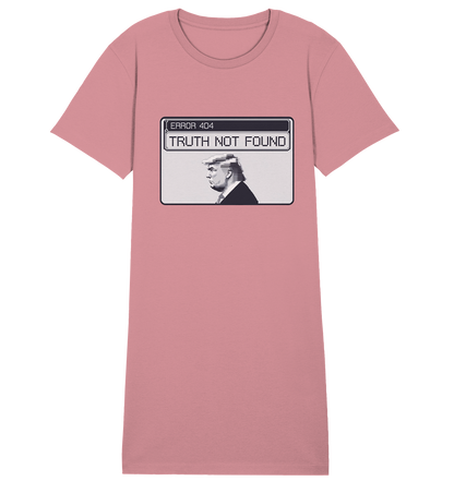 Dump Trump - Error 404: Truth not found - Ladies Organic Shirt Dress - ThreadLabs