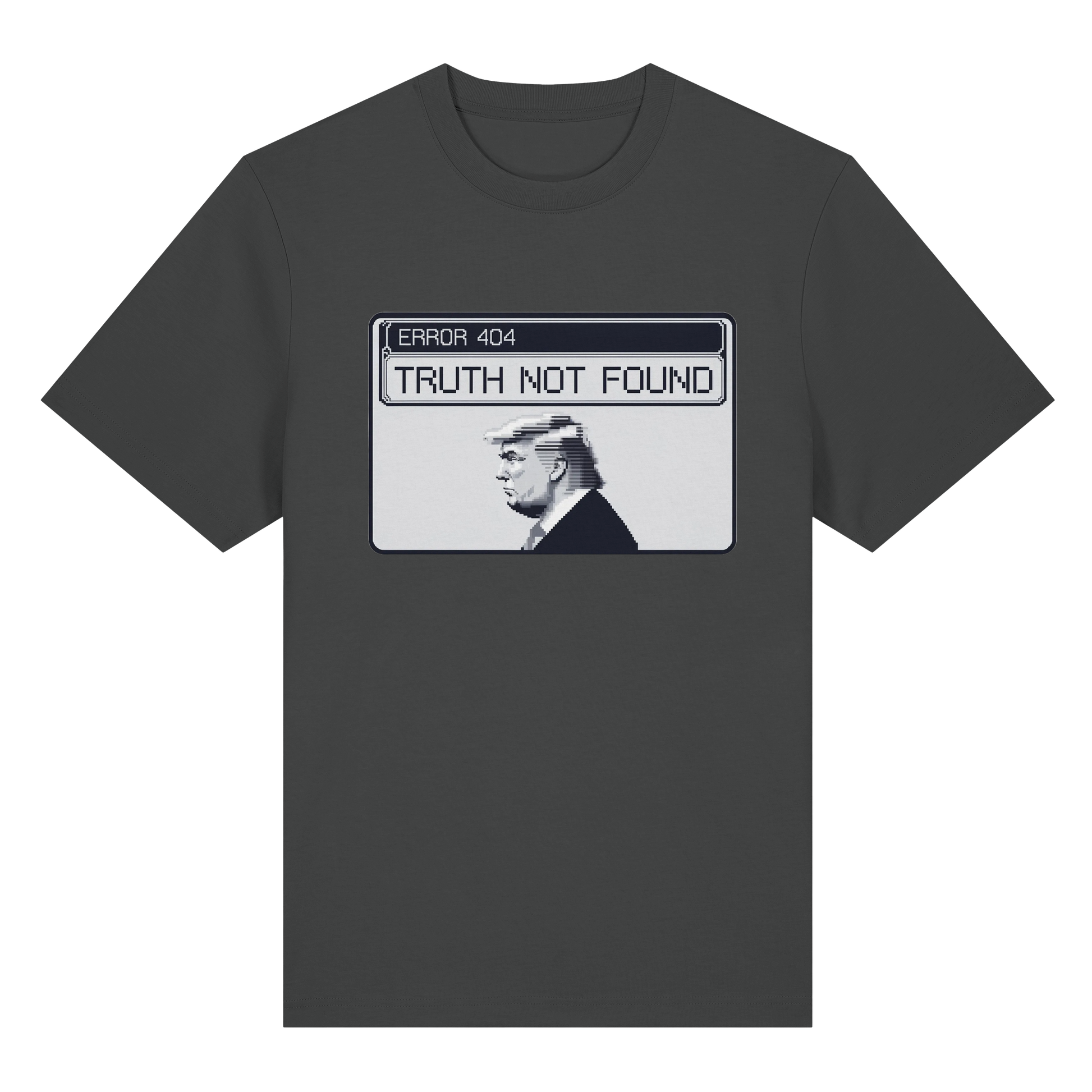 Dump Trump - Error 404: Truth not found - Organic Heavy T-Shirt - ThreadLabs