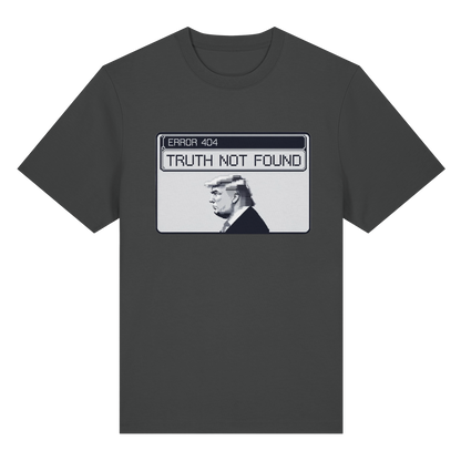 Dump Trump - Error 404: Truth not found - Organic Heavy T-Shirt - ThreadLabs