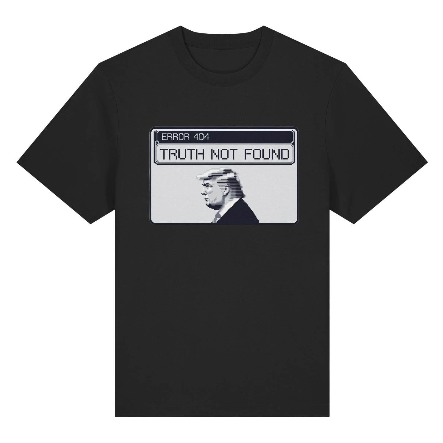 Dump Trump - Error 404: Truth not found - Organic Heavy T-Shirt - ThreadLabs