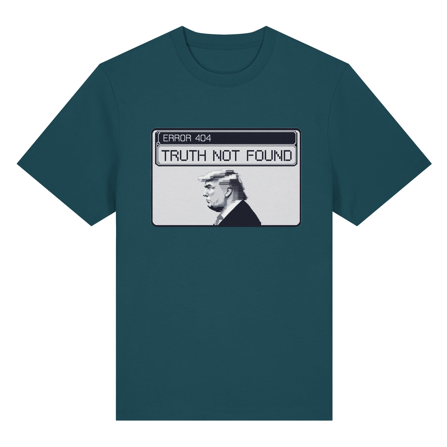 Dump Trump - Error 404: Truth not found - Organic Heavy T-Shirt - ThreadLabs
