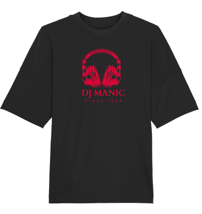 DJ Manic - Streetware - Organic Oversize Shirt - ThreadLabs