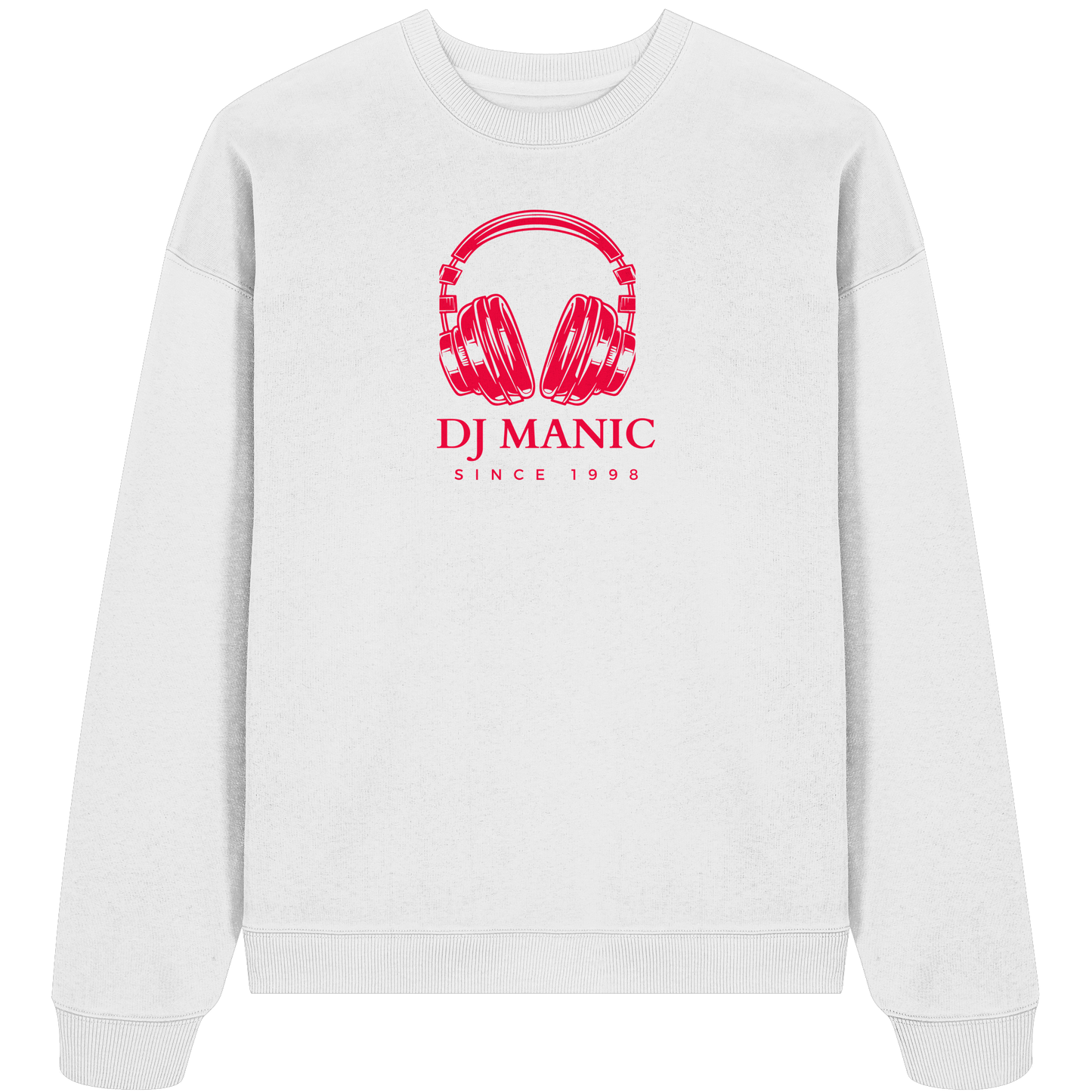 DJ Manic - Streetware - Organic Oversize Sweatshirt - ThreadLabs