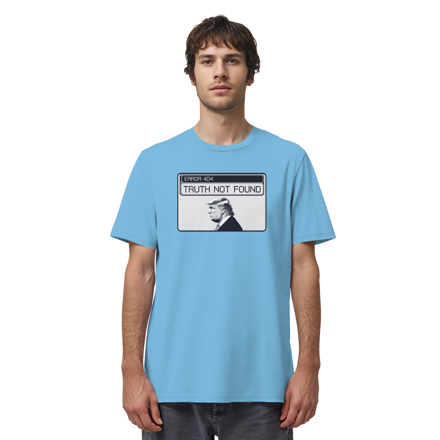 Dump Trump - Error 404: Truth not found - Organic Shirt - ThreadLabs