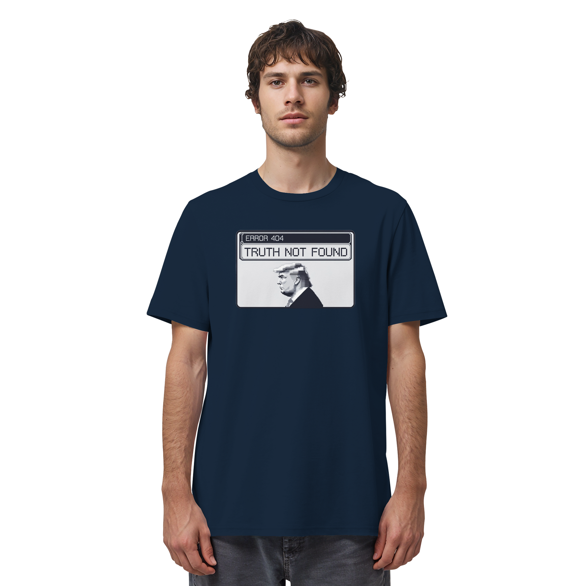 Dump Trump - Error 404: Truth not found - Organic Shirt - ThreadLabs